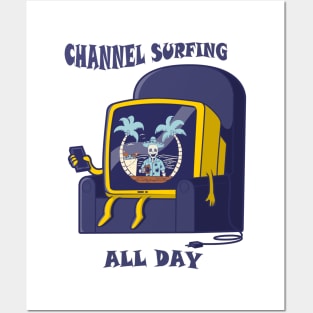 Channel Surfing All Day Posters and Art